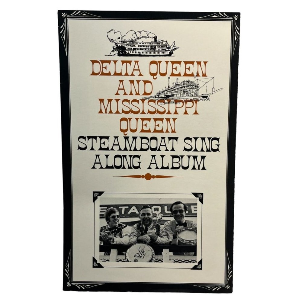 Delta Queen and Mississippi Queen Steamboat Sing Along Album Souvenir Songbook